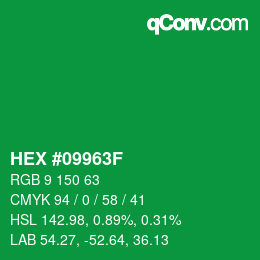 カラーコード: HEX #09963F | qconv.com