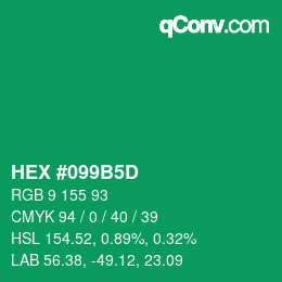 カラーコード: HEX #099B5D | qconv.com