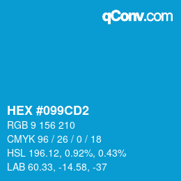 Color code: HEX #099CD2 | qconv.com