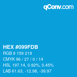 颜色代码: HEX #099FDB | qconv.com