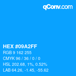 Color code: HEX #09A2FF | qconv.com