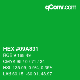 Color code: HEX #09A831 | qconv.com
