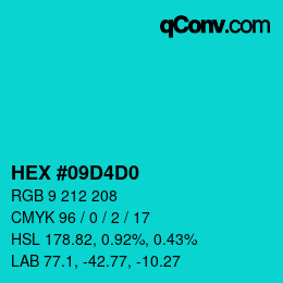 カラーコード: HEX #09D4D0 | qconv.com
