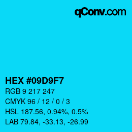Color code: HEX #09D9F7 | qconv.com