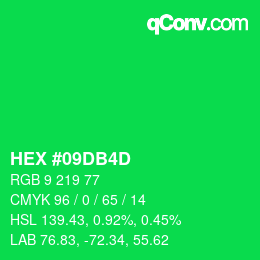 カラーコード: HEX #09DB4D | qconv.com