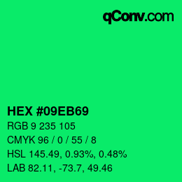 カラーコード: HEX #09EB69 | qconv.com