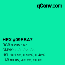 カラーコード: HEX #09EBA7 | qconv.com