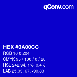 颜色代码: HEX #0A00CC | qconv.com