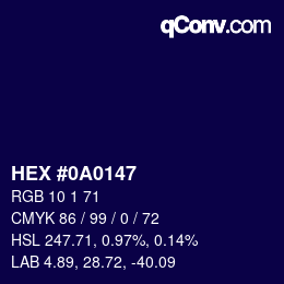 カラーコード: HEX #0A0147 | qconv.com