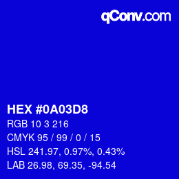 Color code: HEX #0A03D8 | qconv.com