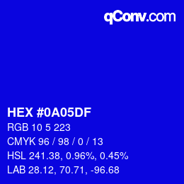 Color code: HEX #0A05DF | qconv.com