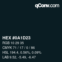 Color code: HEX #0A1D23 | qconv.com