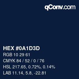 カラーコード: HEX #0A1D3D | qconv.com