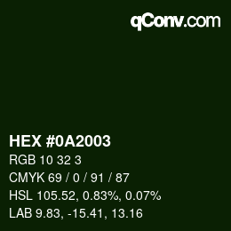 カラーコード: HEX #0A2003 | qconv.com