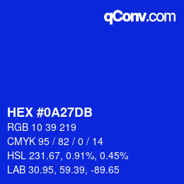 カラーコード: HEX #0A27DB | qconv.com