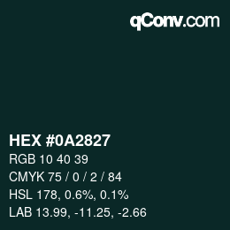 颜色代码: HEX #0A2827 | qconv.com