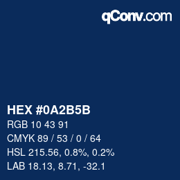颜色代码: HEX #0A2B5B | qconv.com