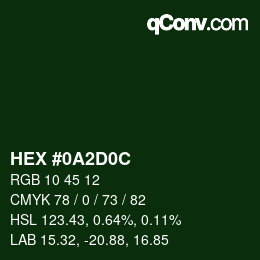 カラーコード: HEX #0A2D0C | qconv.com