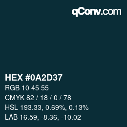 カラーコード: HEX #0A2D37 | qconv.com