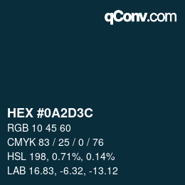 Color code: HEX #0A2D3C | qconv.com