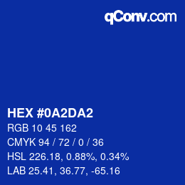 カラーコード: HEX #0A2DA2 | qconv.com