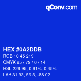 カラーコード: HEX #0A2DDB | qconv.com
