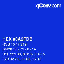 カラーコード: HEX #0A2FDB | qconv.com