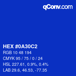 カラーコード: HEX #0A30C2 | qconv.com