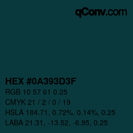 Farbcode: HEX #0A393D3F | qconv.com