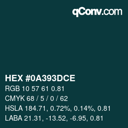 Code couleur: HEX #0A393DCE | qconv.com