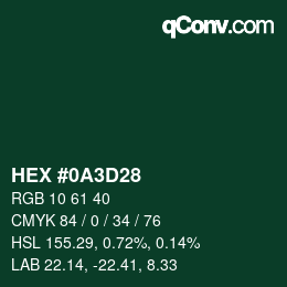 カラーコード: HEX #0A3D28 | qconv.com