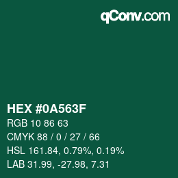 カラーコード: HEX #0A563F | qconv.com