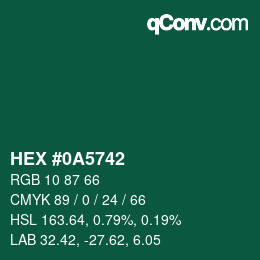 颜色代码: HEX #0A5742 | qconv.com