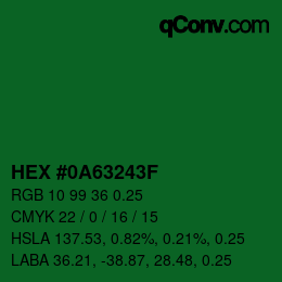Farbcode: HEX #0A63243F | qconv.com
