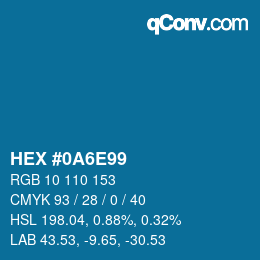 颜色代码: HEX #0A6E99 | qconv.com