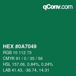 颜色代码: HEX #0A7049 | qconv.com