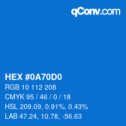カラーコード: HEX #0A70D0 | qconv.com