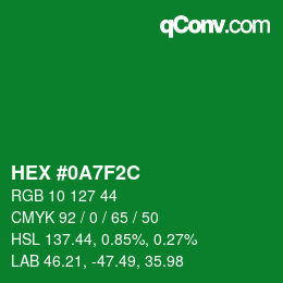Color code: HEX #0A7F2C | qconv.com