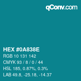 Color code: HEX #0A838E | qconv.com