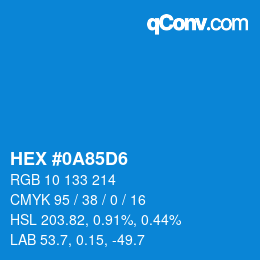 カラーコード: HEX #0A85D6 | qconv.com