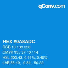 Color code: HEX #0A8ADC | qconv.com