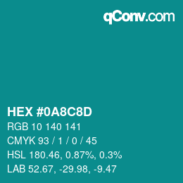 Color code: HEX #0A8C8D | qconv.com