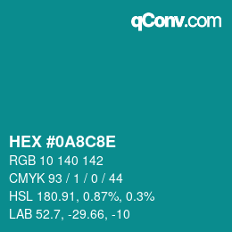 Color code: HEX #0A8C8E | qconv.com