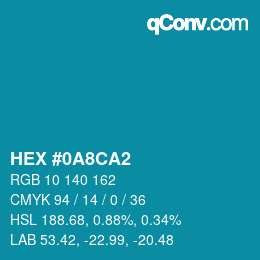 Color code: HEX #0A8CA2 | qconv.com