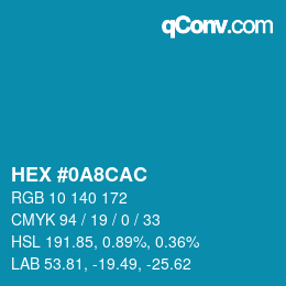 Color code: HEX #0A8CAC | qconv.com