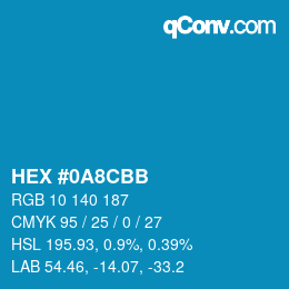 カラーコード: HEX #0A8CBB | qconv.com