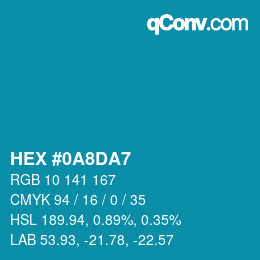 Color code: HEX #0A8DA7 | qconv.com