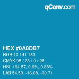 カラーコード: HEX #0A8DB7 | qconv.com