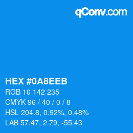 颜色代码: HEX #0A8EEB | qconv.com