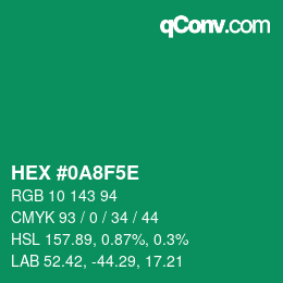 颜色代码: HEX #0A8F5E | qconv.com